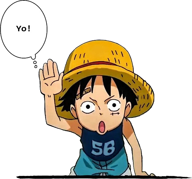 Luffy Yo!